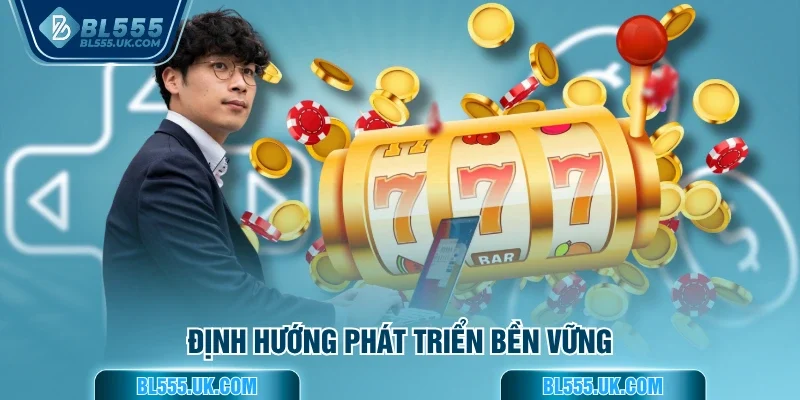 Định hướng phát triển bền vững